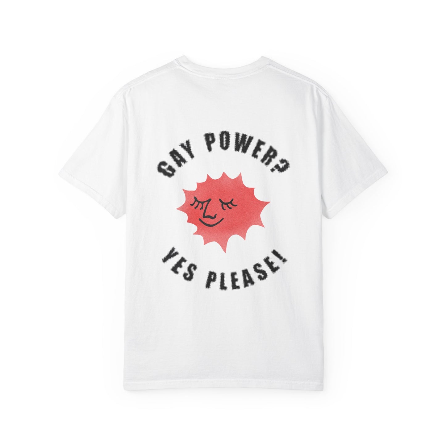 Gay power? Yes please! T-shirt