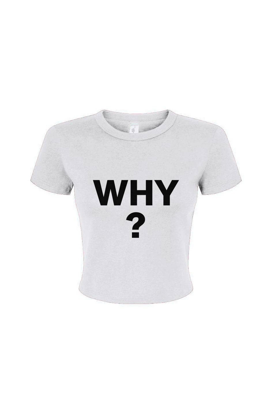 WHY? baby tee