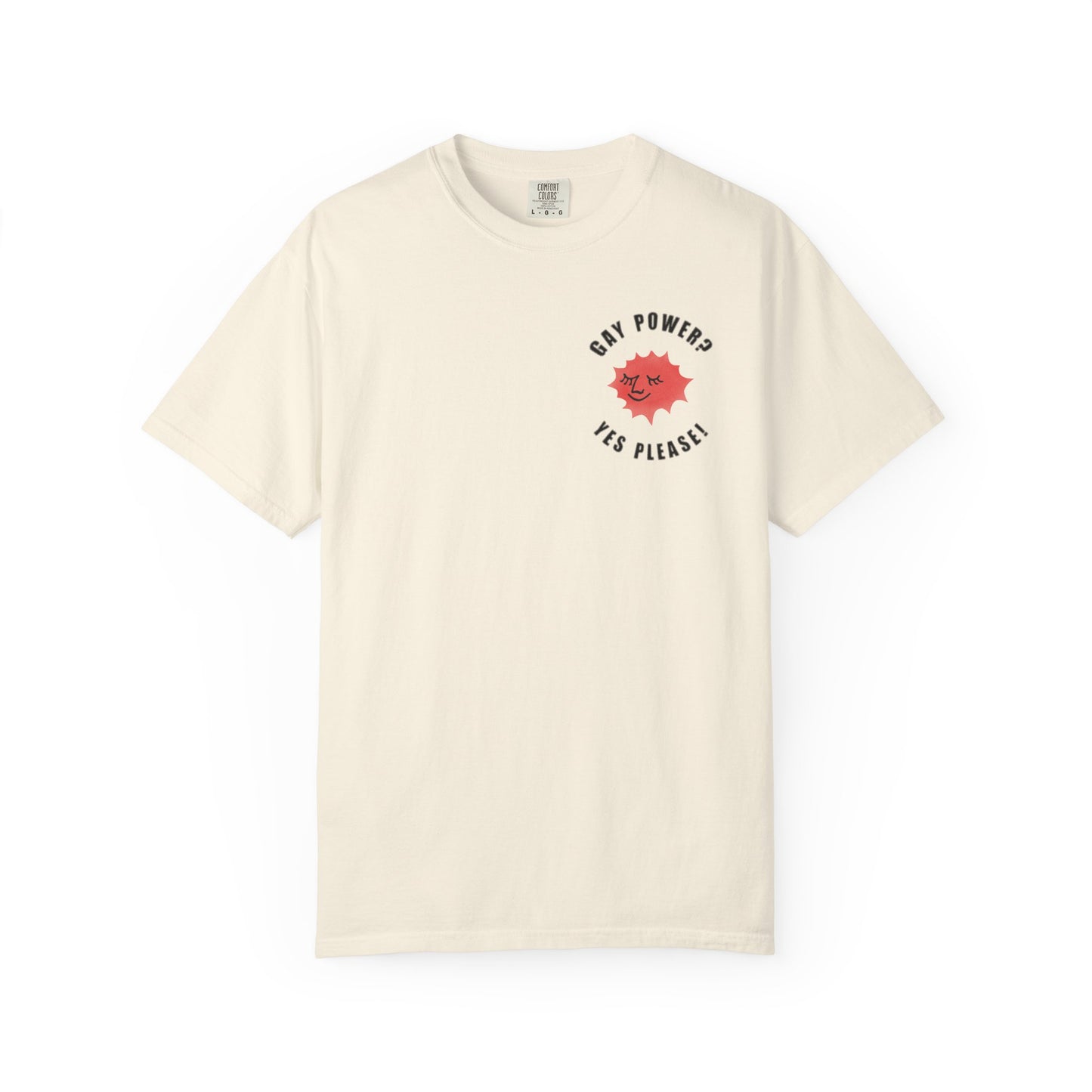 Gay power? Yes please! T-shirt